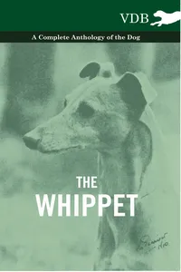 The Whippet - A Complete Anthology of the Dog_cover