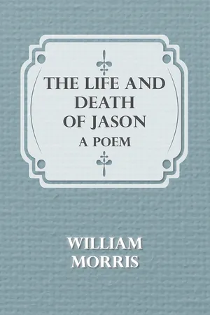 The Life and Death of Jason: A Poem