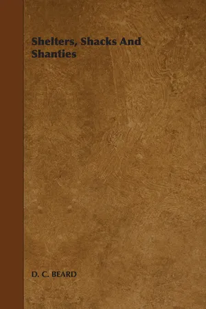 Shelters, Shacks and Shanties