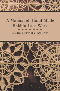 A Manual of Hand-Made Bobbin Lace Work_cover