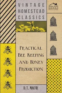 Practical Bee Keeping and Honey Production_cover