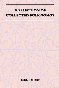 A Selection of Collected Folk-Songs_cover