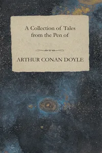 A Collection of Tales from the Pen of Arthur Conan Doyle_cover