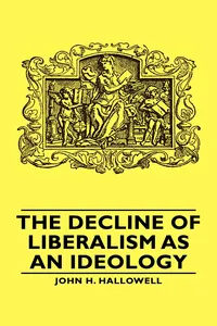 The Decline of Liberalism as an Ideology_cover