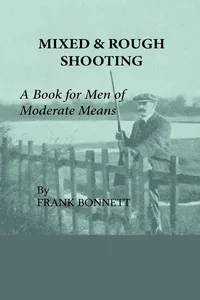 Mixed And Rough Shooting - A Book For Men Of Moderate Means_cover