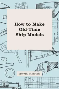 How To Make Old-Time Ship Models_cover