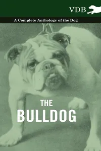 The Bulldog - A Complete Anthology of the Dog -_cover