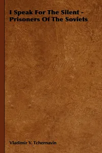 I Speak for the Silent - Prisoners of the Soviets_cover