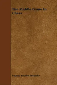 The Middle Game in Chess_cover