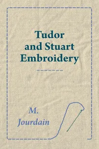 Tudor and Stuart Embroidery_cover