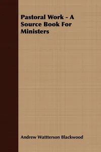 Pastoral Work - A Source Book For Ministers_cover