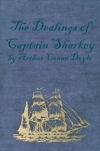 The Dealings of Captain Sharkey_cover