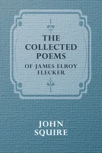 The Collected Poems of James Elroy Flecker_cover