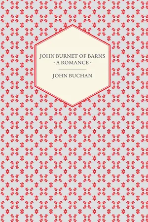John Burnet of Barns - A Romance