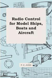Radio Control for Model Ships, Boats and Aircraft_cover