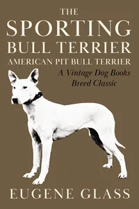 The Sporting Bull Terrier_cover