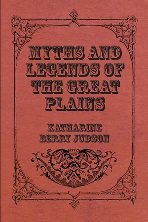 Myths And Legends Of The Great Plains