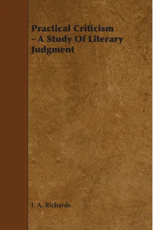 Practical Criticism - A Study Of Literary Judgment