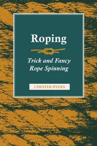 Roping - Trick and Fancy Rope Spinning_cover