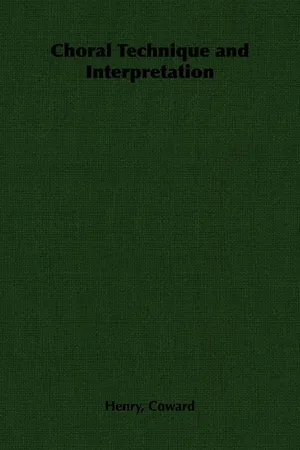Choral Technique and Interpretation