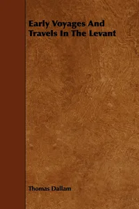 Early Voyages And Travels In The Levant_cover