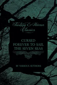 Cursed Forever to Sail the Seven Seas - The Tales of the Flying Dutchman_cover