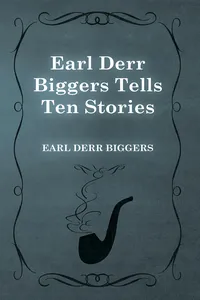 Earl Derr Biggers Tells Ten Stories_cover