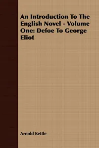 An Introduction to the English Novel - Volume One: Defoe to George Eliot_cover