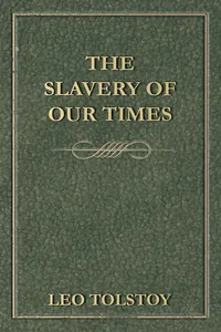 The Slavery Of Our Times_cover