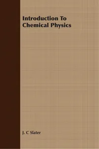 Introduction To Chemical Physics_cover