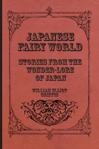 Japanese Fairy World - Stories From The Wonder-Lore Of Japan_cover