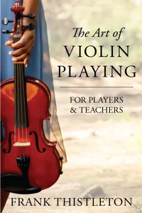 The Art of Violin Playing for Players and Teachers_cover