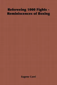 Refereeing 1000 Fights - Reminiscences of Boxing_cover