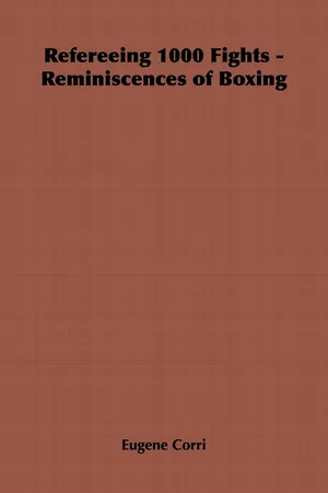 Refereeing 1000 Fights - Reminiscences of Boxing