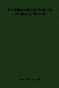 The Educational Work Of Thomas Jefferson_cover