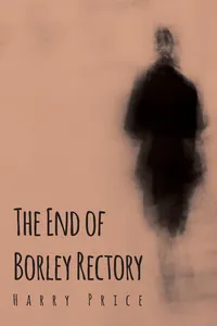 The End of Borley Rectory_cover