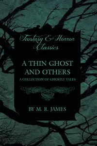 A Thin Ghost and Others - A Collection of Ghostly Tales_cover
