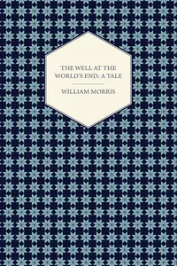 The Well at the World's End: A Tale_cover