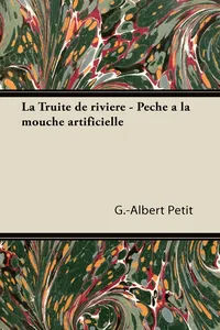 La TruitÃ© de riviÃ¨re - PÃªche Ã la mouche artificielle_cover