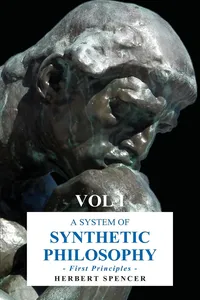 A System of Synthetic Philosophy - First Principles - Vol. I_cover
