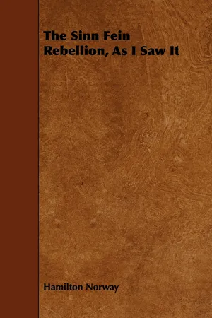 The Sinn Fein Rebellion, As I Saw It