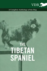 The Tibetan Spaniel - A Complete Anthology of the Dog_cover