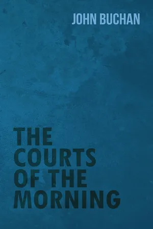 The Courts of the Morning
