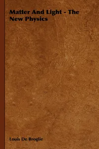 Matter and Light - The New Physics_cover