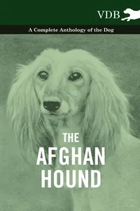 The Afghan Hound - A Complete Anthology of the Dog -_cover