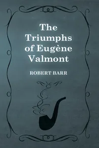 The Triumphs of EugÃ¨ne Valmont_cover