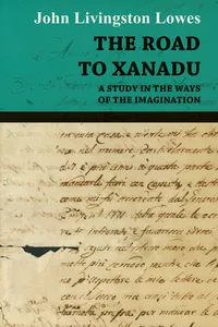 The Road to Xanadu - A Study in the Ways of the Imagination_cover