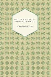George Borrow, The Man And His Books_cover