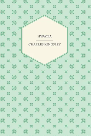 Hypatia – Or, New Foes With an Old Face