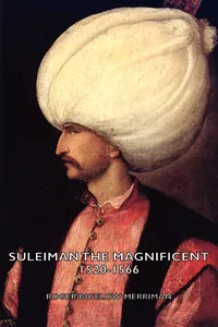 Suleiman the Magnificent 1520-1566_cover